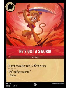He's Got a Sword!