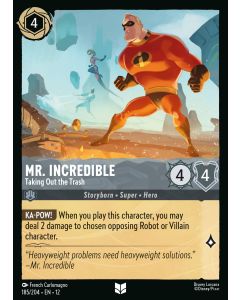 Mr. Incredible - Taking Out the Trash