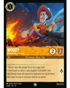 Woody - Waiting for a Friend