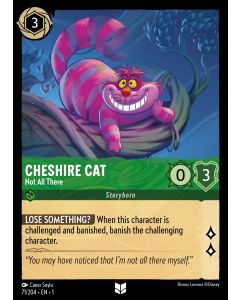 Cheshire Cat - Not All There